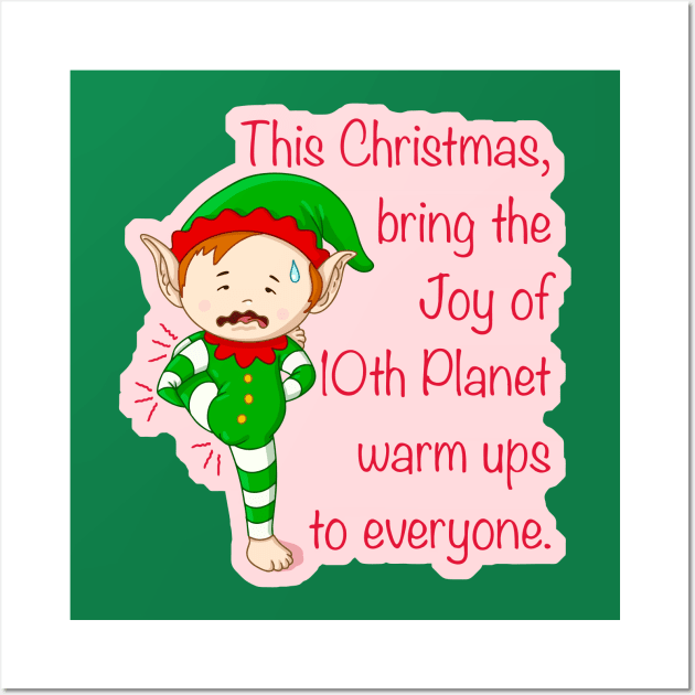 Christmas warm ups - Elf bjj, jiujitsu, nogi gift Wall Art by undersideland